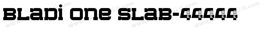 Bladi One Slab字体转换